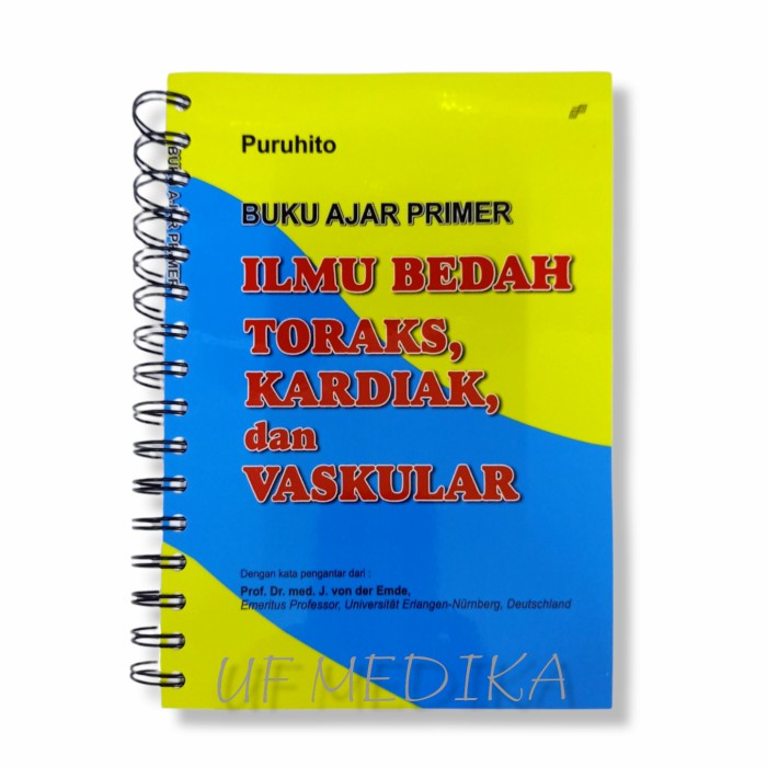 Buku Kedokteran Buku Ajar Primer - Ilmu Bedah Toraks, Kardiak, Dan Vaskular