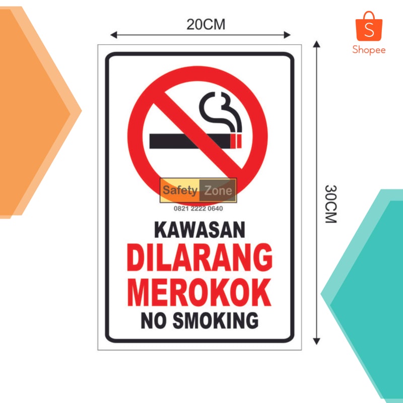 

Terlaris SIGN K3 RAMBU SAFETY KAWASAN DILARANG MEROKOK UK20x30 (akrilik) Elegan