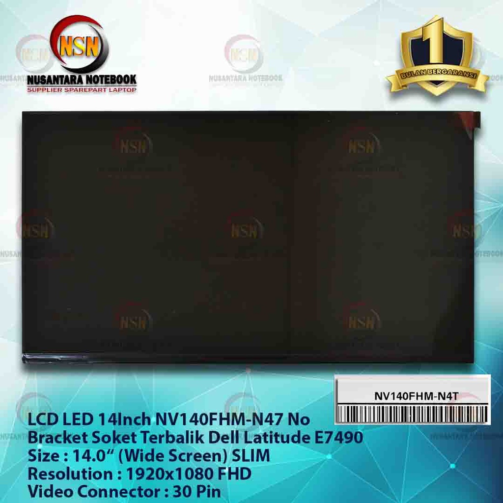 LCD LED 14Inch NV140FHM-N47 No Bracket Soket Terbalik 30Pin Slim FHD For Dell Latitude E7490