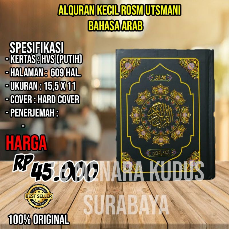 AlQuran utsmani mubarokatan menara kudus kecil ( Quran Pojok )