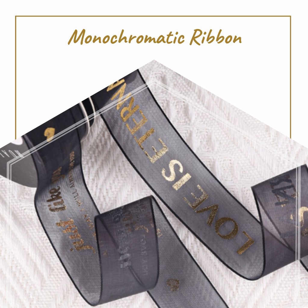 

MONOCHROMATIC RIBBON / PITA (PITA BUKET / PITA BUNGA / HIASAN BUKET / FLORIST SUPPLY)