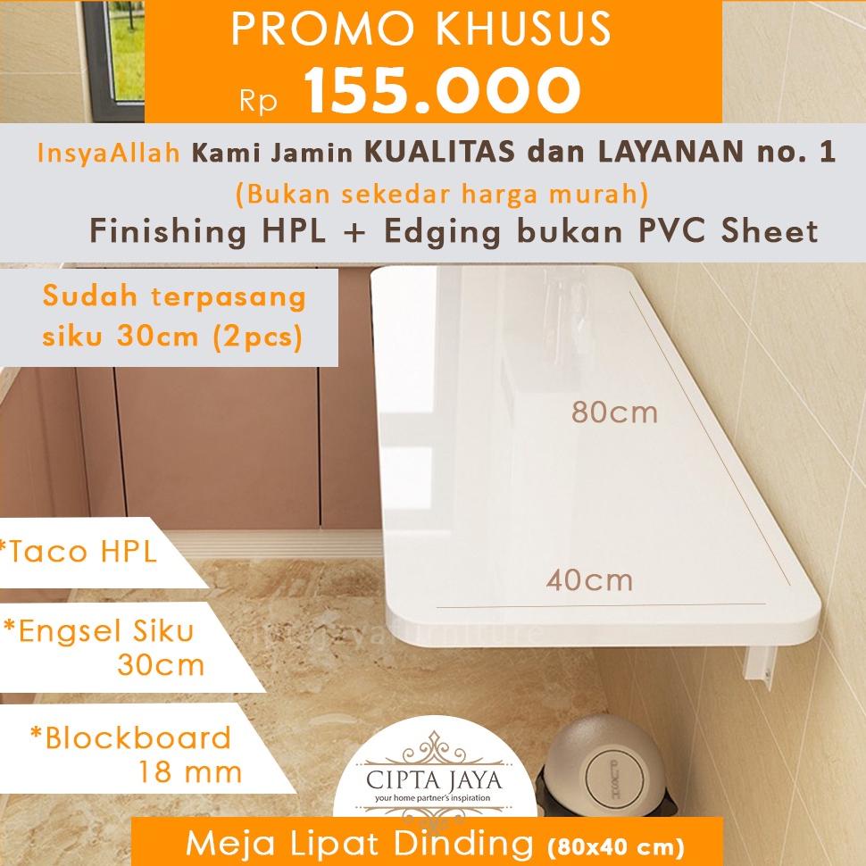 CIPTA JAYA - MEJA LIPAT DINDING MEJA LAPTOP MEJA LIPET GANTUNG RAK BELAJAR TEMPEL MINIMALIS MULTIFUN