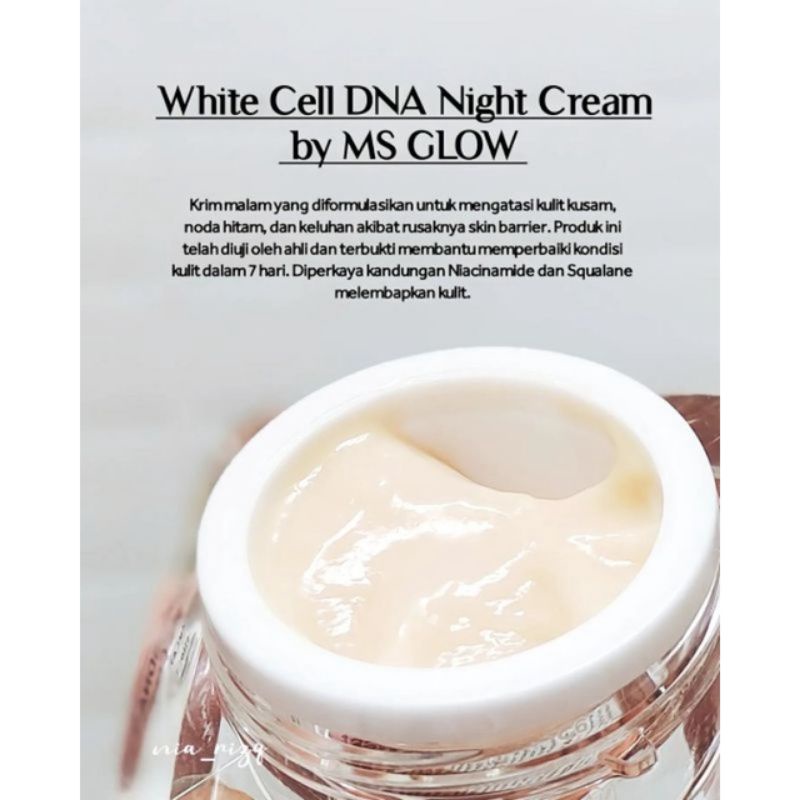 MS GLOW WHITE CELL DNA NIGHT CREAM (SUDAH BER BARCODE)