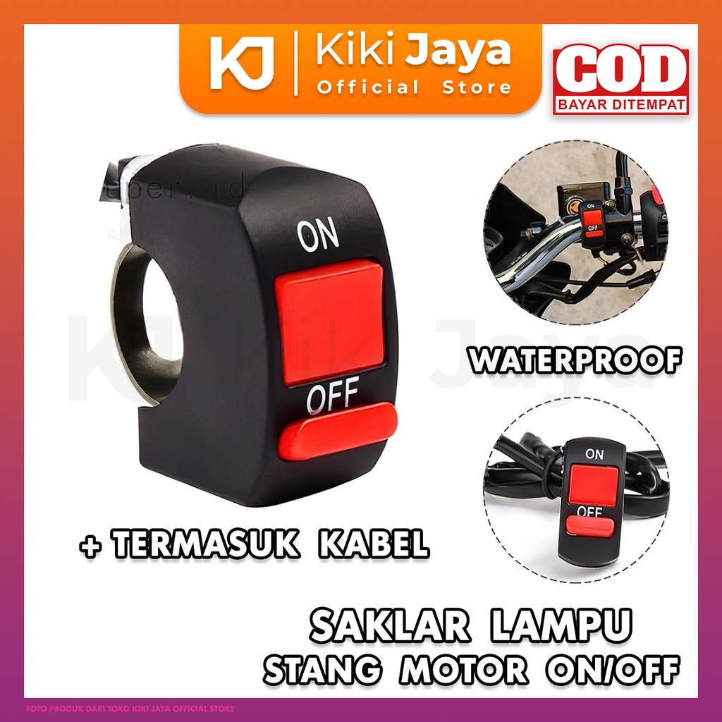[KIKI] Switch Lampu ON / OFF Untuk Motor UNIVERSAL - Tombol Saklar Stang Lampu LED Sorot Tembak Mala