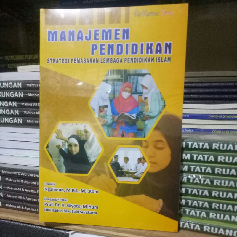 MANAJEMEN PENDIDIKAN STRATEGI PEMASARAN LEMBAGA PENDIDIKAN ISLAM