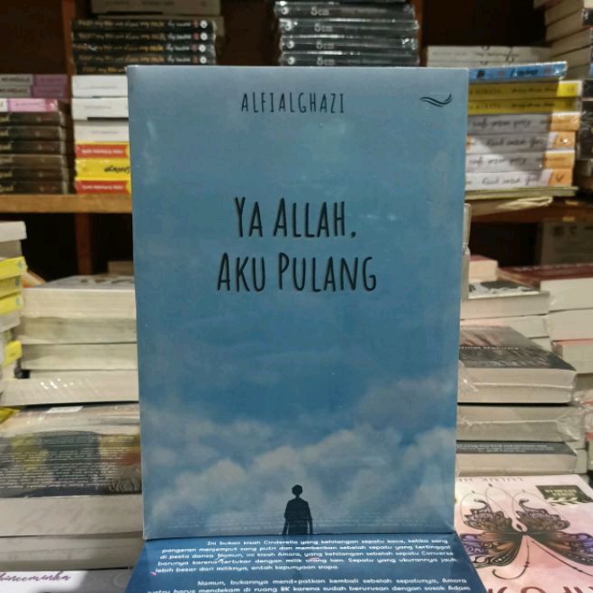 Jual Buku Ya Allah Aku Pulang Alfialghazi Shopee Indonesia