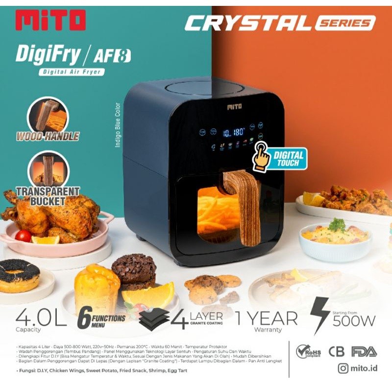 MITO DIGITAL AIR FRYER AF8 4 Liter AF 8 AIRFRYER MITO Penggorengan Tanpa Minyak Crystal Series DigiFry Low Watt