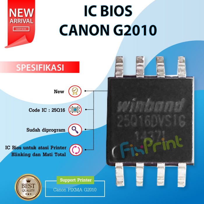 IC BIOS Canon G2010 25Q16, Resetter Printer Canon G2010, Firmware Canon murah