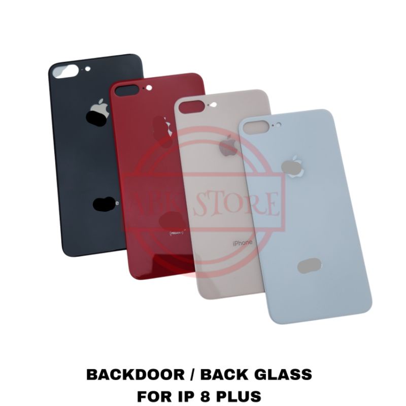 TUTUP BELAKANG BACKDOOR COVER BATERAI BACK GLASS FOR IP 8 PLUS / IP 8+