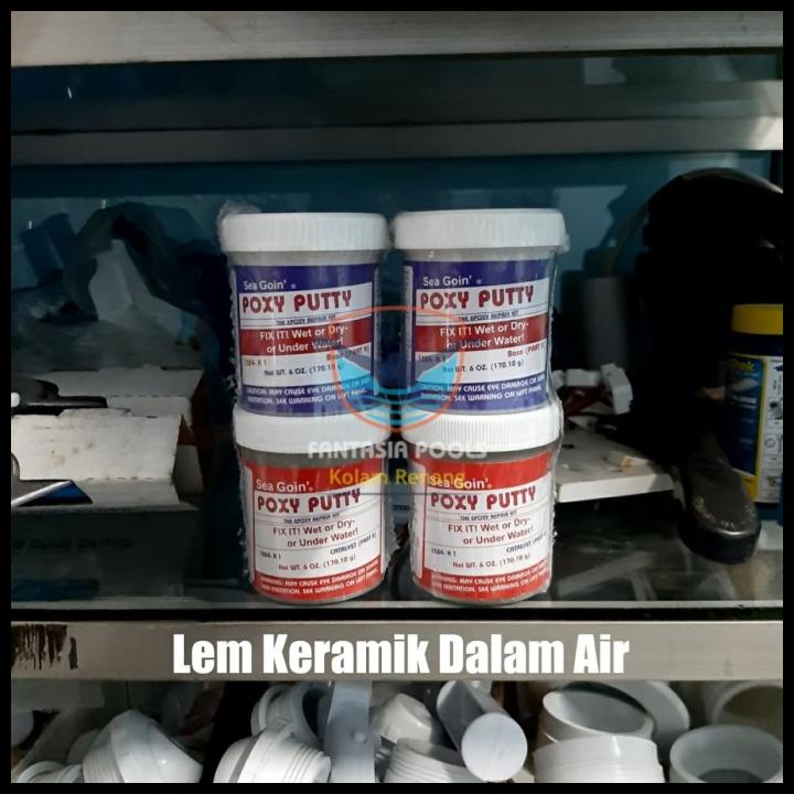 Lem Keramik Dalam Air Poxy Putty