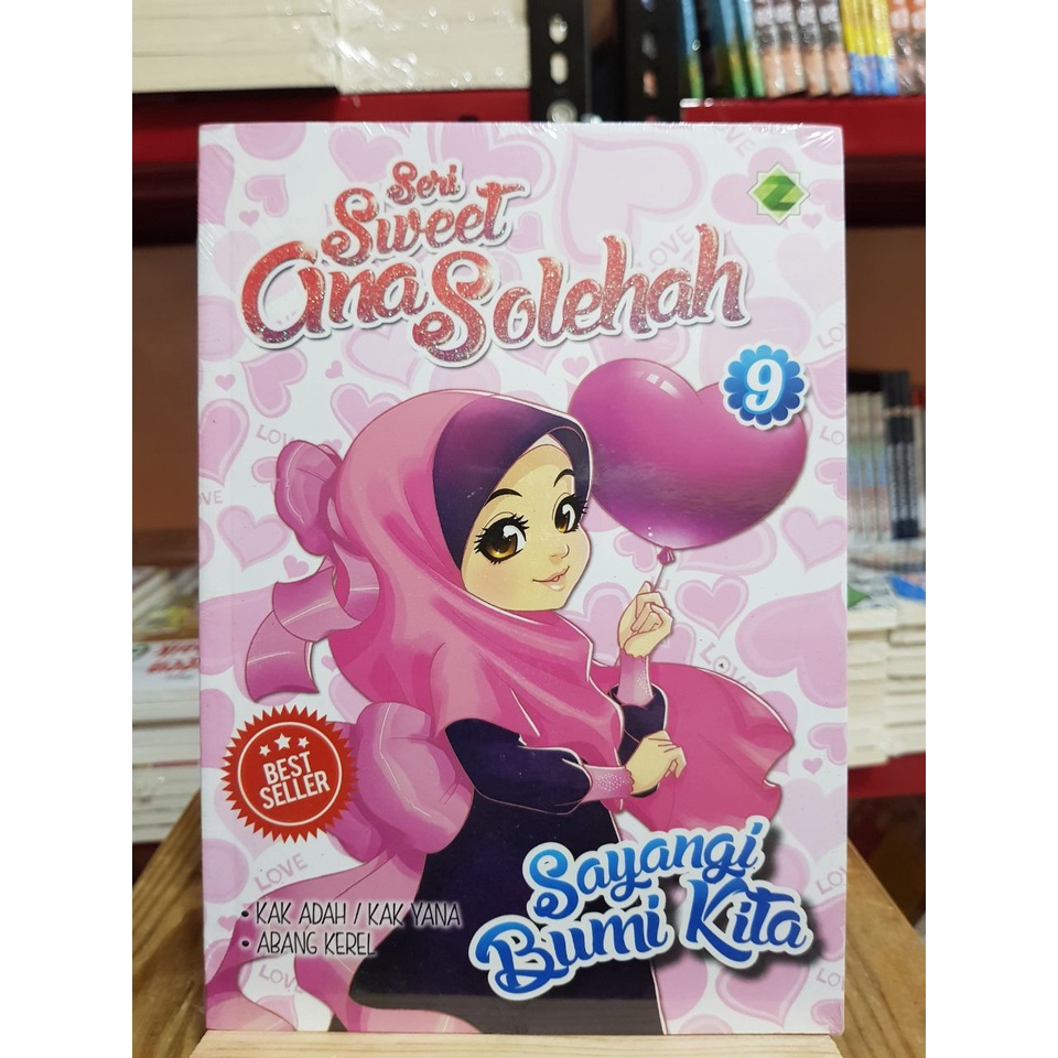 Jual Seri Sweet Ana Solehah Jilid 9 Sayangi Bumi Kita Buku Komik