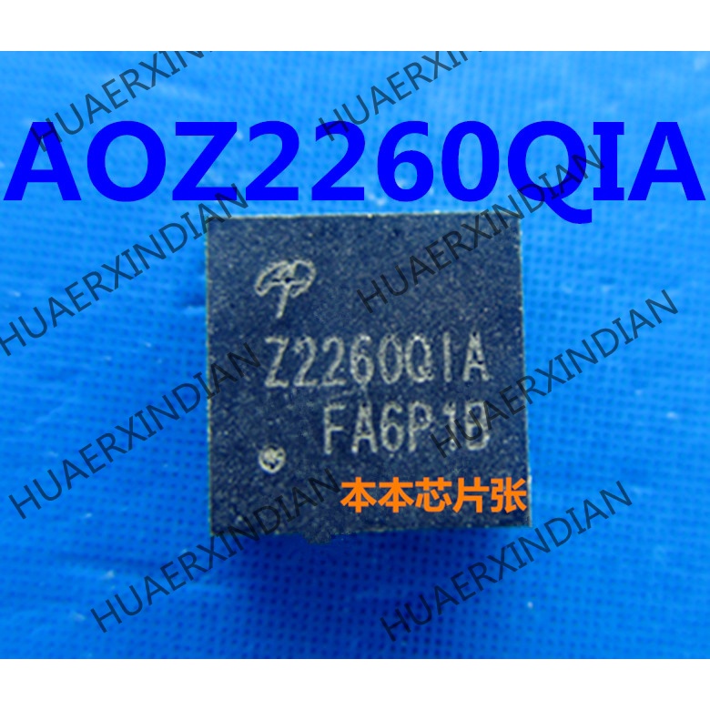Terbaru AOZ2260QIA Z2260QIA Z2260Q1A 22260Q1A QFN 9kualitas Tinggi New 新边进口