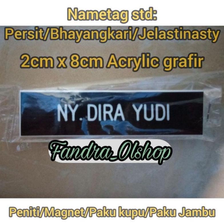 

PRODUK- PAPAN NAMA DADA PDH/NAME TAG BHAYANGKARI/PERSIT/JALASENASTRI ACRYLIC GRAFIR. KUALITAS TERBAIK ! .