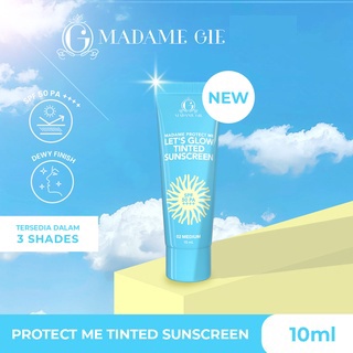 PROTECT ME SPF 30 PA+++ &amp; SPF 50 PA+++| Let's Glow Tinted SPF 50 PA ++++ | MADAME GIE | SUNSCREEN | SUNBLOCK