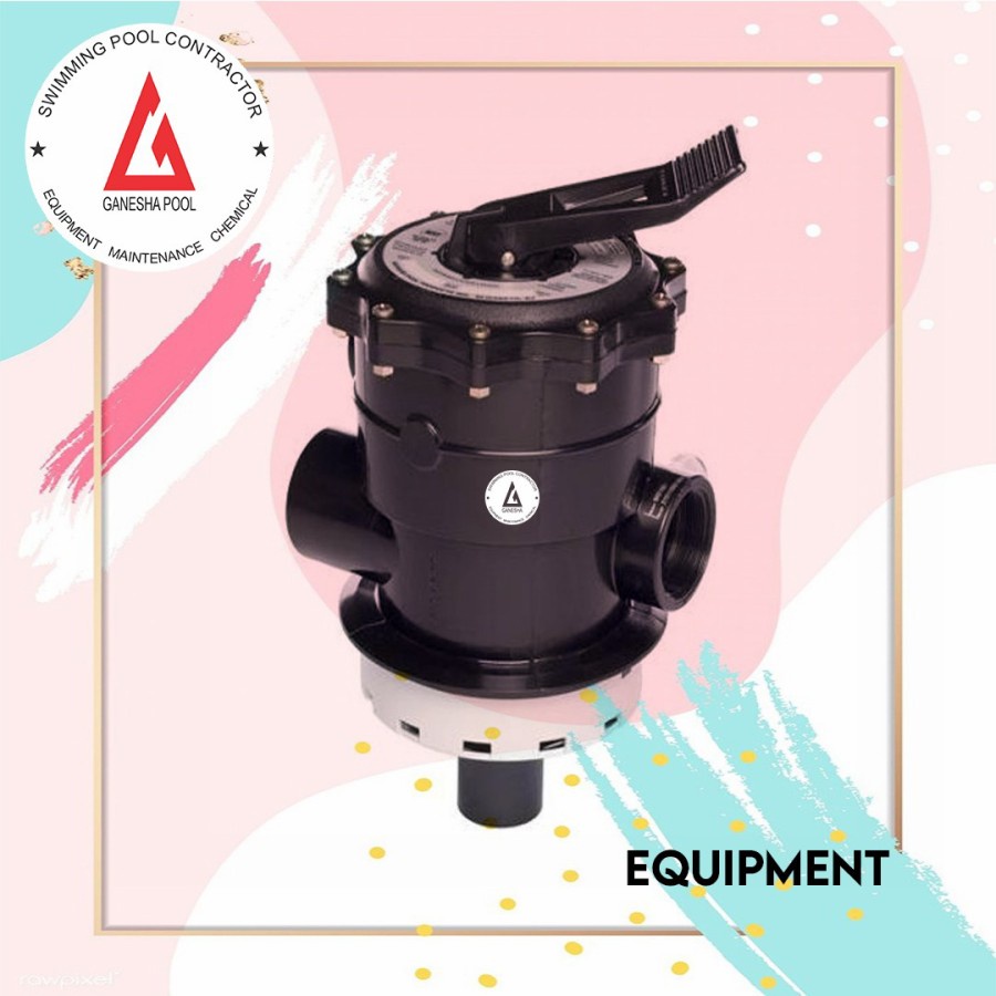 Kepala Filter Kolam Renang HAYWARD SP0716 Variflo (MPV) Pipa 2in