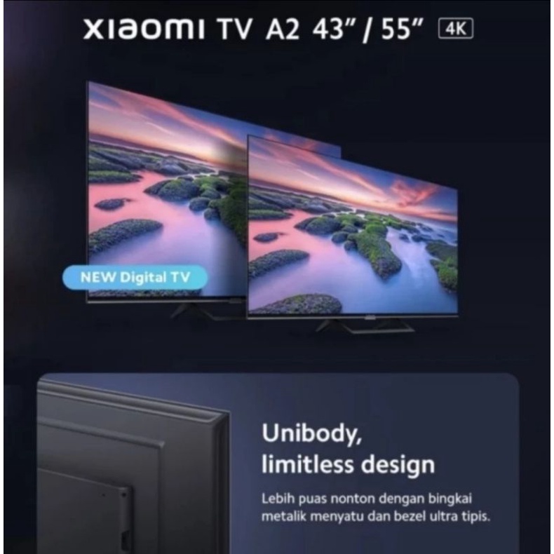 TV XIAOMI A2 55 4K UHD DIGITAL SMART ANDROID 10 ( Khusus Medan )