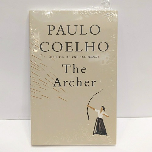 BUKU PAULO COELHO : SANG PEMENANG BERDIRI SENDIRIAN - THE ARCHER - THE ALCHEMIST  [ORIGINAL]