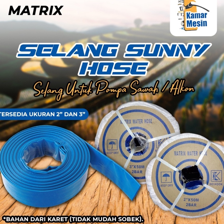 Jual Matrix Selang Sunny Hose Inch Mtr Dim Selang Irigasi Sawah Selang Air Pompa Alkon