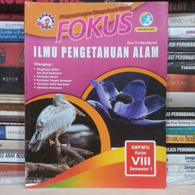 Fokus Ipa.Ilmu Pengetahuan Alam Smp/Mts Kelas 8 Semester 1 Revisi Kurikulum 13 Preloved