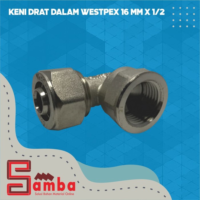 Keni drat dalam westpex 16x1/2 - pipa 16mm drat 1/2 inch - cooper