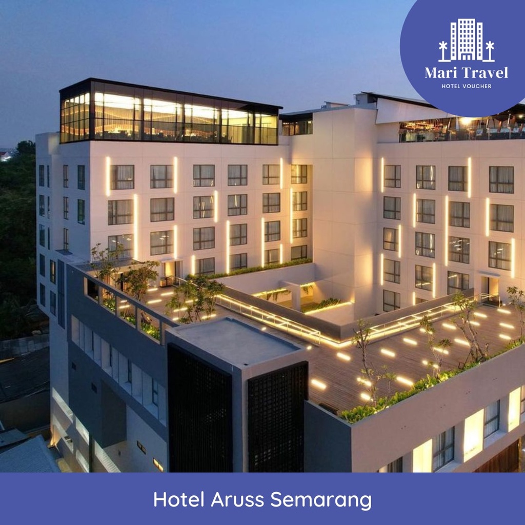 Voucher Hotel Aruss Semarang
