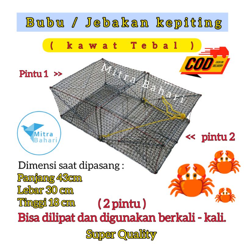 BUBU KEPITING (KAWAT TEBAL) / JEBAKAN KEPIKING / JEBAKAN RAJUNGAN / BUBU LIPAT / PERANGKAP KEPITING