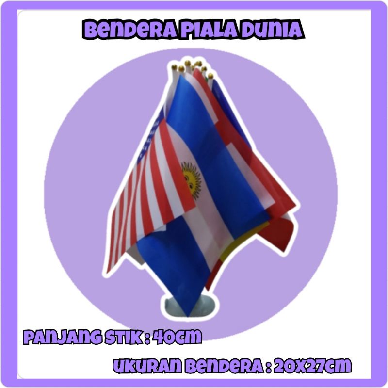 Bendera Tangan / Bendera Piala Dunia / World Cup Flag / Bendera Negara / Dekorasi Bendera / Piala Dunia 2022 / Souvenir Bendera / Dekorasi Acara