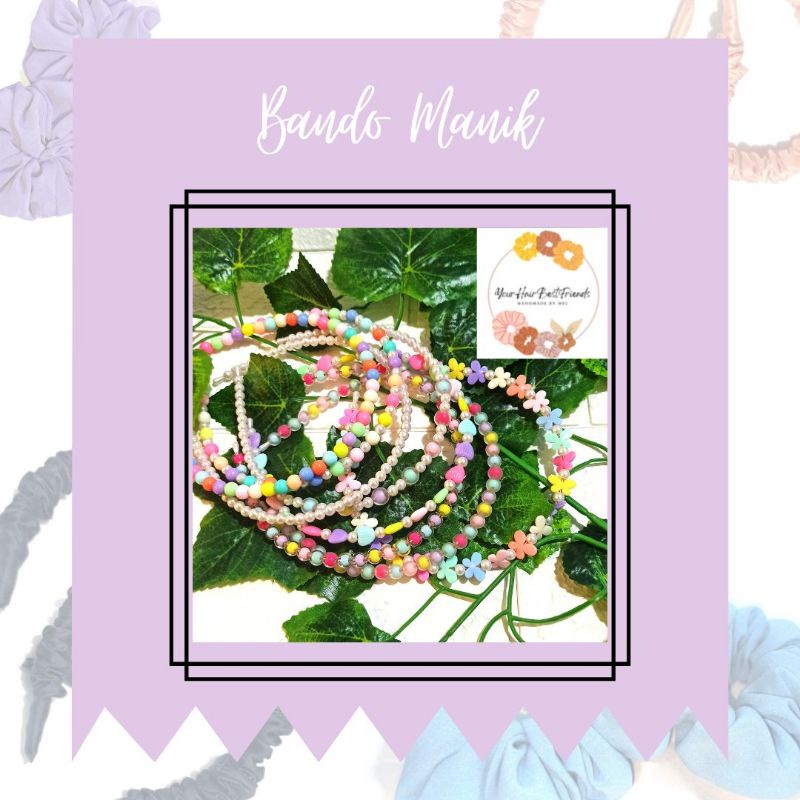 Bando Manik Lucu / Bando Anak Lucu