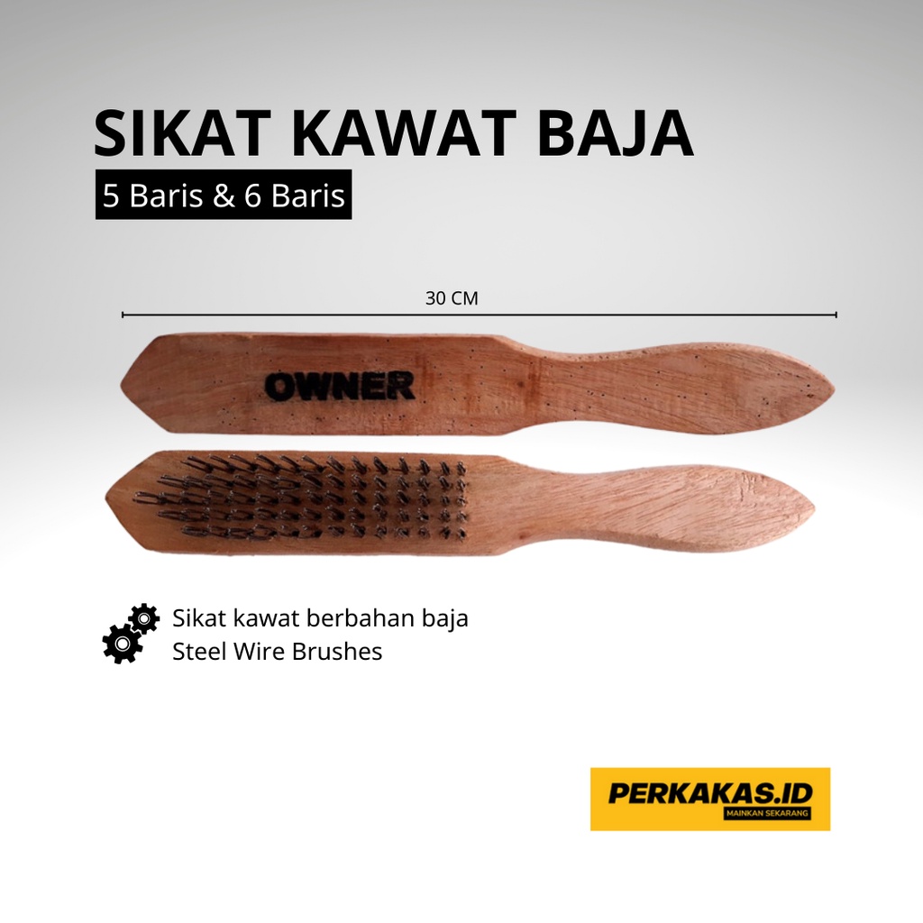 Sikat Kawat Baja Kasar 5-6 Baris OWNER