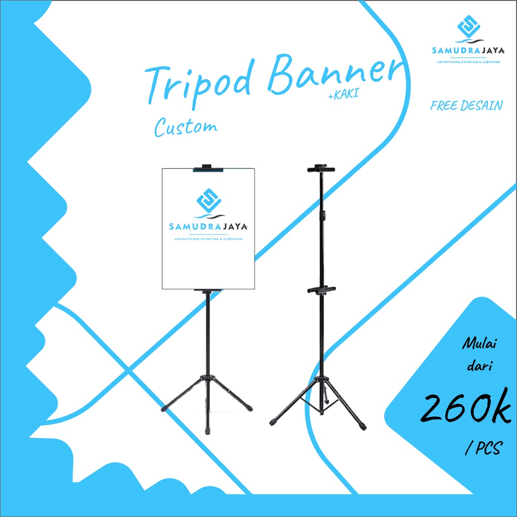 

TRIPOD BANNER CUSTOM