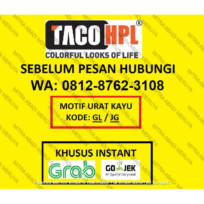 TACO HPL MOTIF URAT KAYU KODE GL/JG