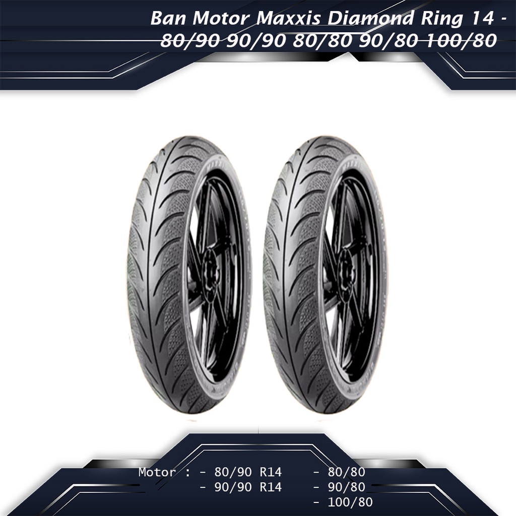Ban Maxxis Diamond Ring 14 70 80 90 100 Matic