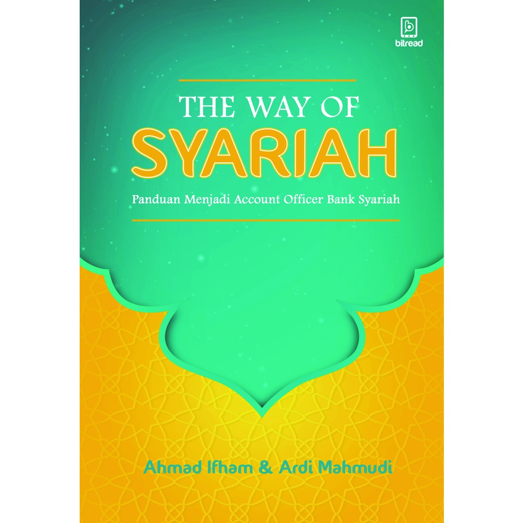BITREAD Pendidikan Keuangan Islam - The Way Of Syariah