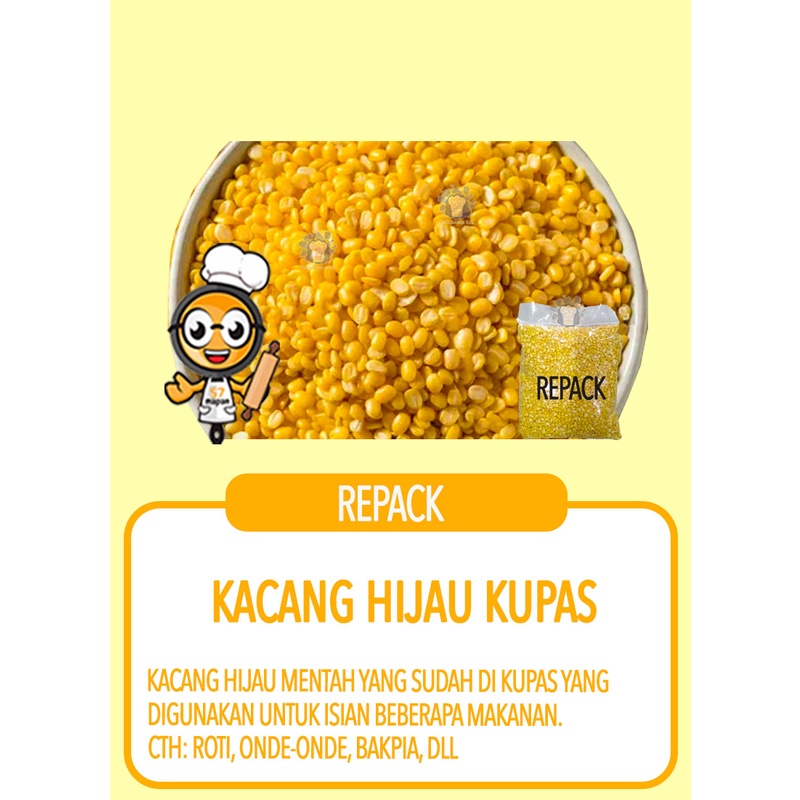 

KACANG HIJAU KUPAS REPACK (250GR, 500GR, 1KG)