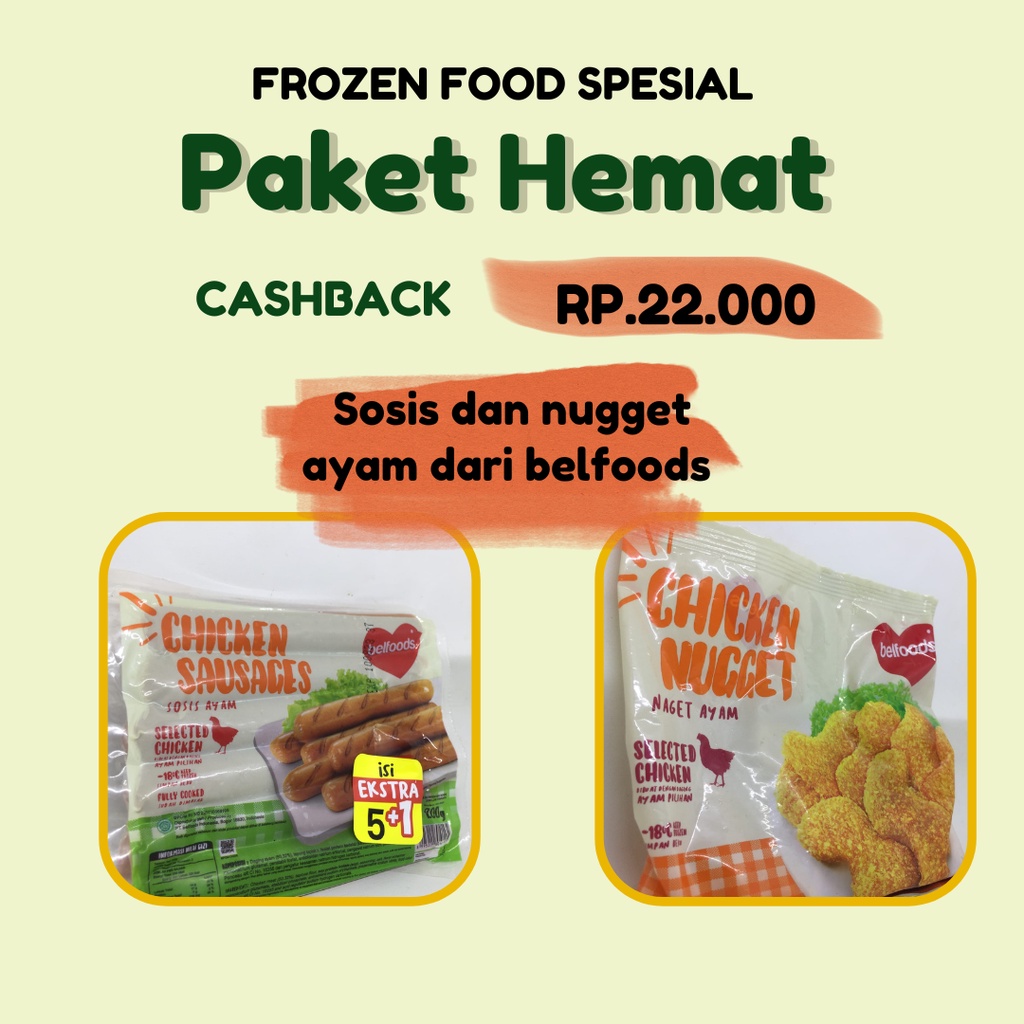 

PAKET HEMAT ( Sosis ayam belfoods + nugget ayam belfoods)