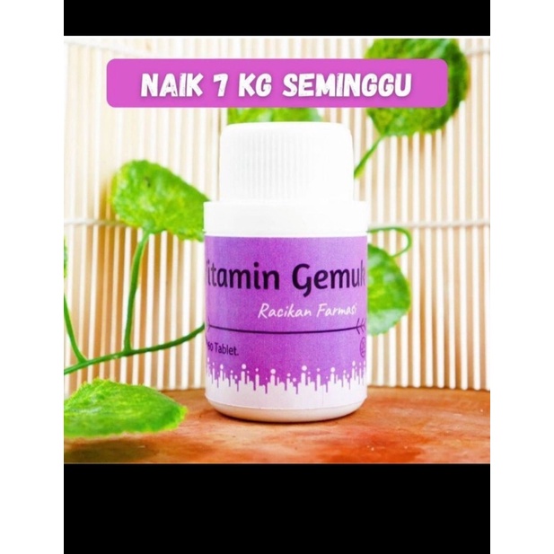 

Vitamin Gemuk