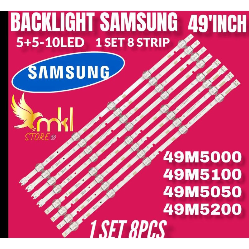 BACKLIGHT TV LED SAMSUNG 49INCH 49M5000-49M5100-49M5050-49M5200