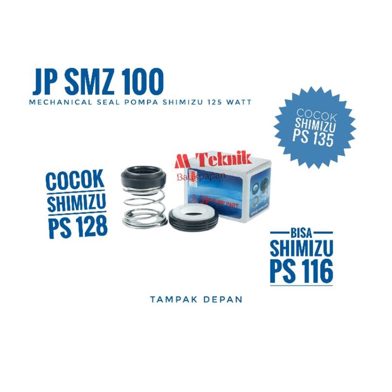 Mechanical Seal JP SMZ 100 sil pompa air Shimizu 125 Watt PS 135 E 128 116