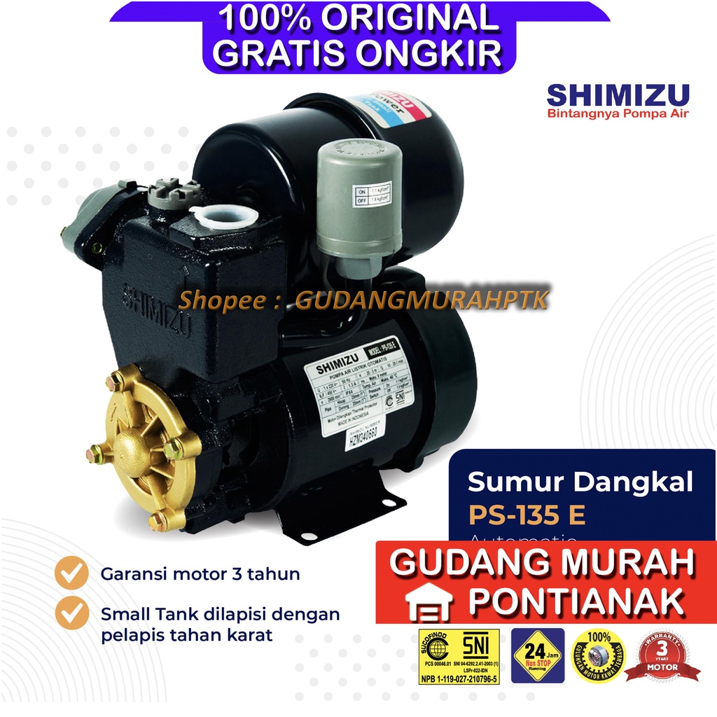 Pompa Air Shimizu PS 135 E PS135E Otomatis Tabung SNI ORIGINAL ASLI MURAH