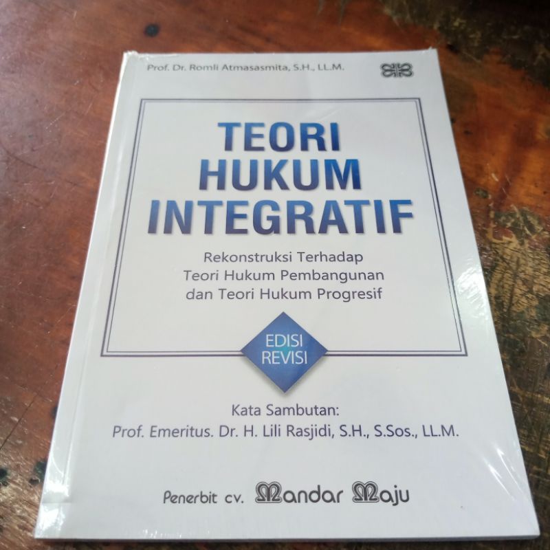 teori hukum Integratif - Romli Atmasasmita