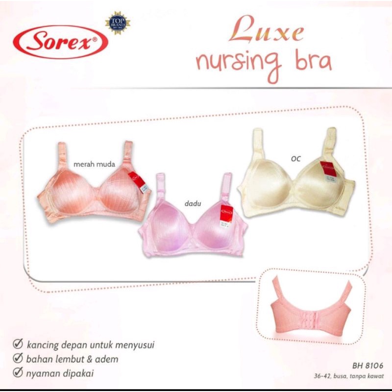 Sorex 8106 Luxe Nursing Bra (Bra Menyusui Tanpa Kawat Kait 3 dengan Busa)