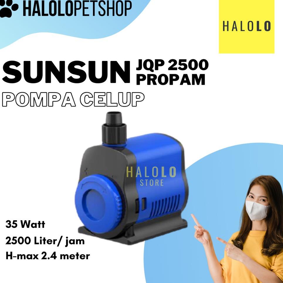 SUNSUN JQP 2500 PROPAM Pompa Aquarium Celup Kolam Hidroponik Submersible Pump {BNU.18Oc22ᴰ}