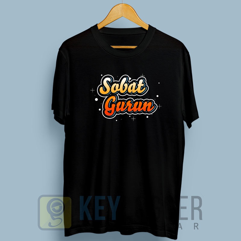 Baju Kaos Sobat Gurun Kata Kata 48