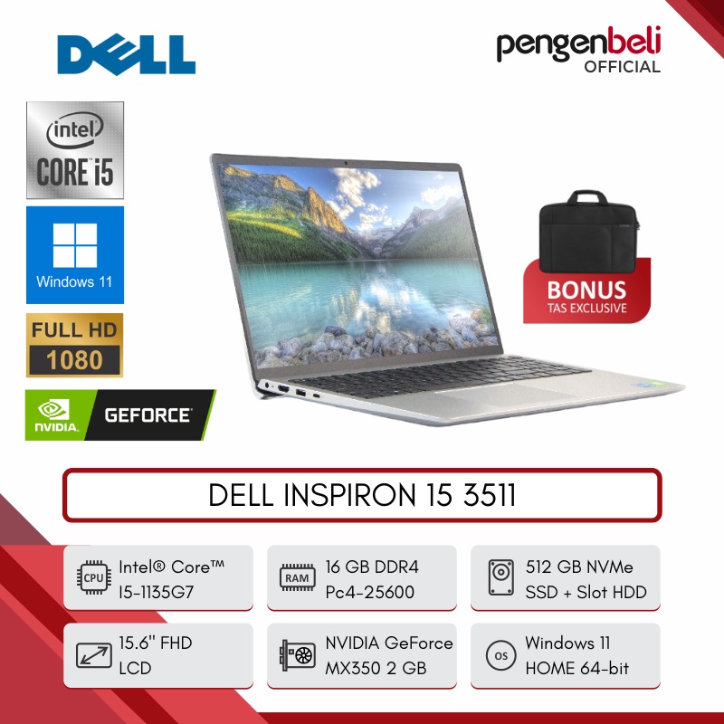 LAPTOP GAMING DELL INSPIRON 15 3511 [CORE I5 GEN 11 | RAM 16GB | SSD 512GB | INTEL UHD + NVIDIA GEFO