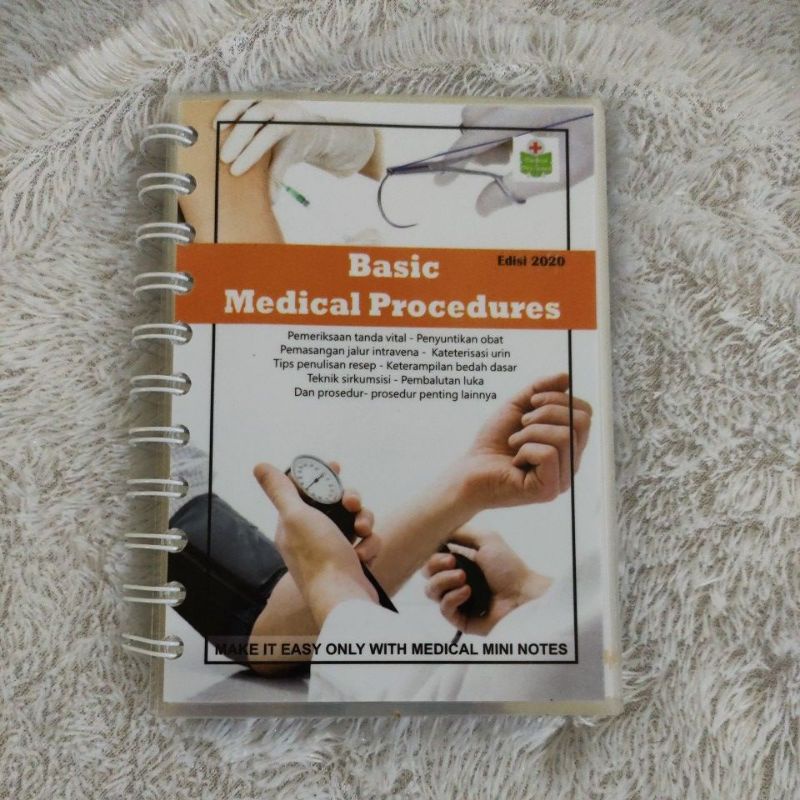 Medical Mini Notes Basic Medical Procedure