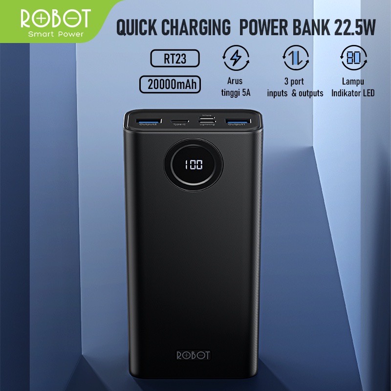 PowerBank  20000mAh ROBOT RT23 Fast Charging 22,5W 3 Port Input &amp; Output Original Led Indicator - Garansi Resmi 1 Tahun