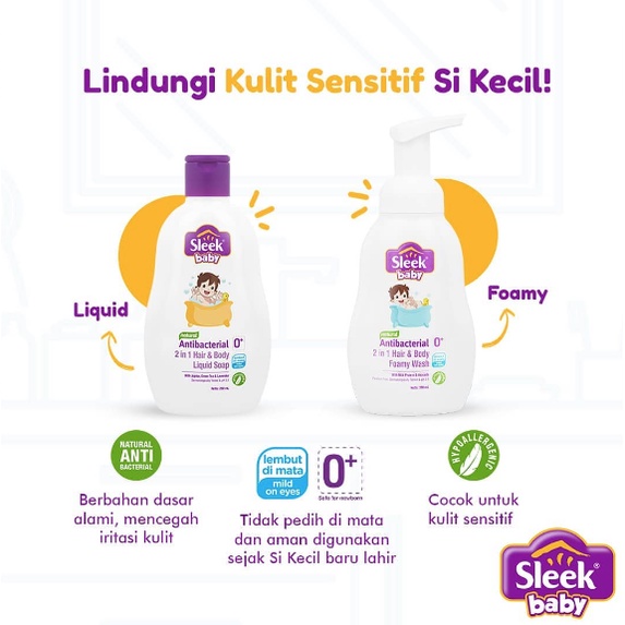 HAIR and BODY LIQUID SOAP 2IN1 Sleek 120 ml / 250 ml SABUN MANDI BAYI untuk rambut dan badan bayi