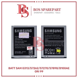 BATERAI SAMSUNG G313 / S7262 / S7270 / S7898 / B100AE ORI 99 / BATTERY / BATRE