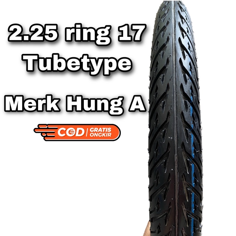 Ban motor baru murah ukuran 2.25 ring 17 merk Hung A tubetype