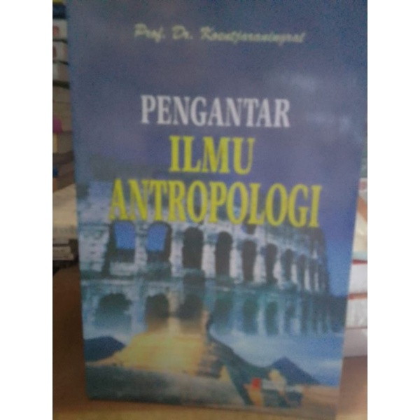 PENGANTAR ILMU ANTROPOLOGI.